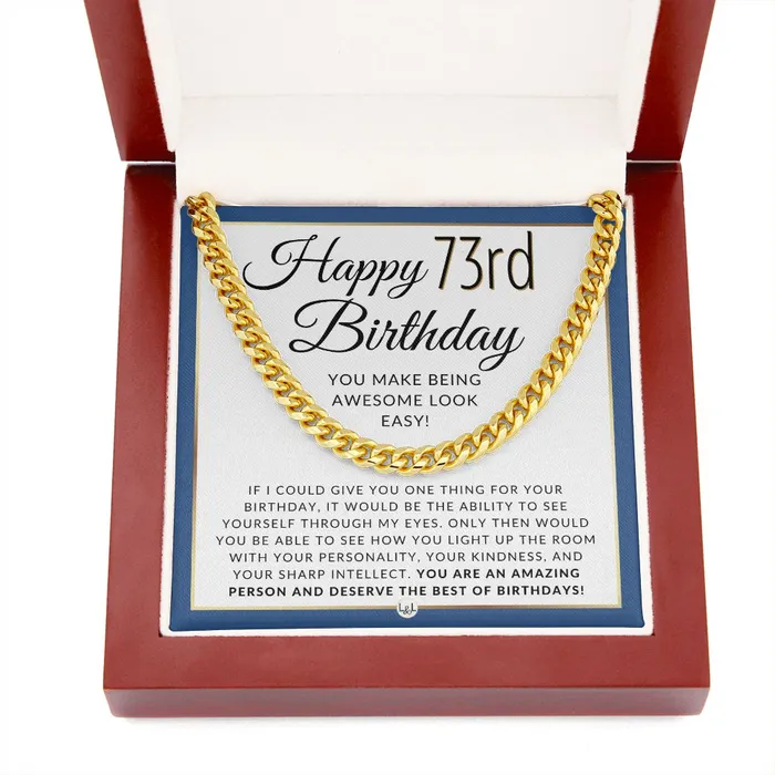 73rd Birthday Gift For Him Chain Necklace For 73 Year Old Mans Birthday Great Birthday Gift For Men Jewelry For Guys ShineOn Fulfillment Necklaces